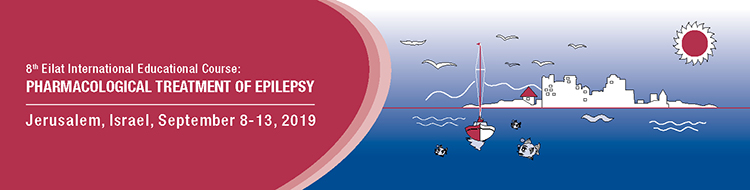 8th Eilat International Educational Course: PHARMACOLOGICAL TREATMENT OF EPILEPSY - Mishkenot Sha'ananim, Yemin Moshe, Jerusalem, is the Course venue