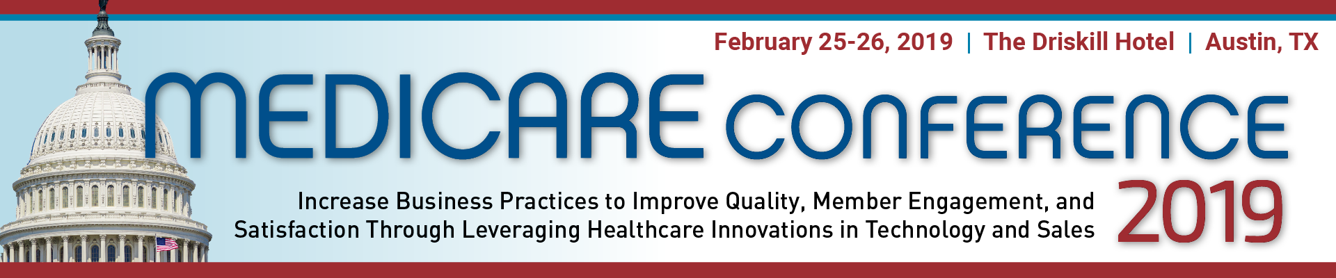 Medicare Conference 2019 - The Driskill Hotel 604 Brazos Street Austin, TX 78701,