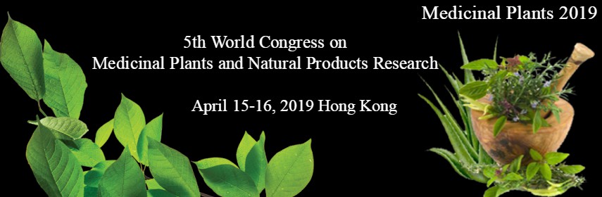 5th World Congress on  Medicinal Plants and Natural Products Research - Hong Kong, China